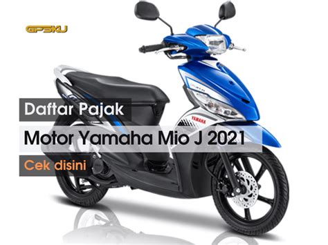 5 Cara Jitu Cek Harga Pajak Motor Mio di Bawah Rp 100 Ribu! 5 Cara Jitu Cek Harga Pajak Motor Mio di Bawah Rp 100 Ribu!