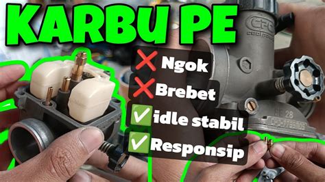 7 Cara Kilat Atasi Karbu Brebet, Nomor 5 Bikin Kaget! 7 Cara Kilat Atasi Karbu Brebet, Nomor 5 Bikin Kaget!