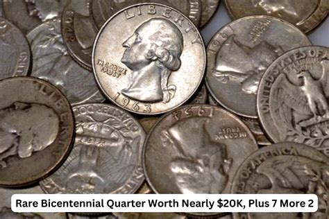 Rare Bicentennial Quarter Worth $20K? Plus 7 More Coin Treasures!